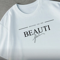 BECAUSE YOU ARE BEAUTIFUL